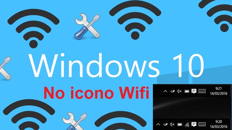 C Mo Solucionar La Falta Del Icono Wi Fi En Windows Y Poder